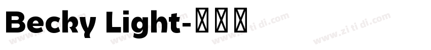Becky Light字体转换
